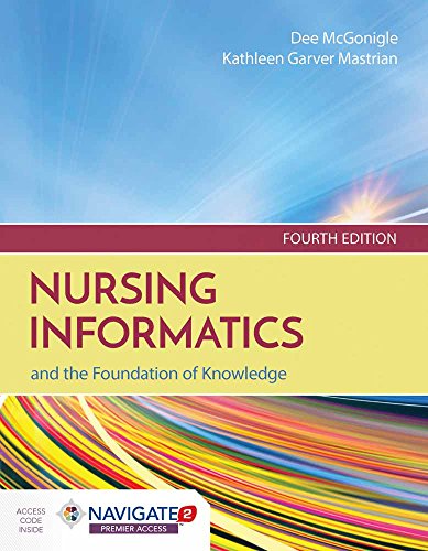 Cover of Nursing Informatics and the Foundation of Knowledge