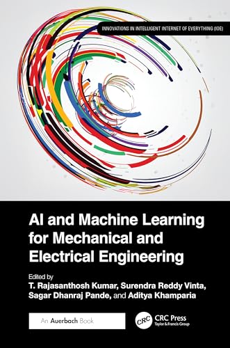 Cover of AI and Machine Learning for Mechanical and Electrical Engineering ...
